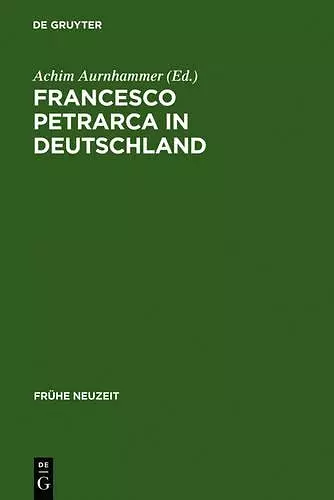 Francesco Petrarca in Deutschland cover