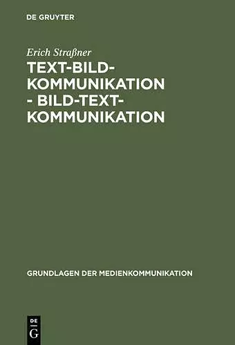 Text-Bild-Kommunikation - Bild-Text-Kommunikation cover