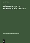 Wörterbuch zu Friedrich Hölderlin I cover