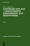 Hartmann Von Aue - Lemmatisierte Konkordanz Zum Gesamtwerk cover