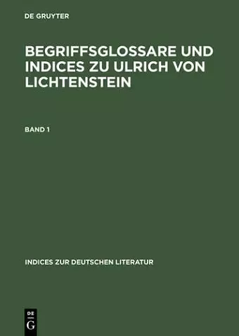 Begriffsglossare Und Indices Zu Ulrich Von Lichtenstein cover