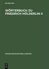 Wörterbuch Zu Friedrich Hölderlin II cover