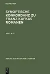 Synoptische Konkordanz Zu Franz Kafkas Romanen cover