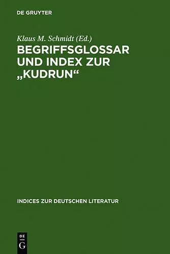 Begriffsglossar und Index zur Kudrun cover