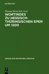 Wortindex Zu Hessisch-Thüringischen Epen Um 1200 cover