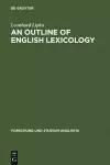 An Outline of English Lexicology cover