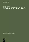 Sexualität und Tod cover