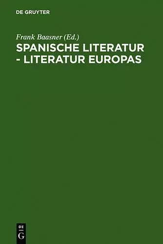 Spanische Literatur - Literatur Europas cover
