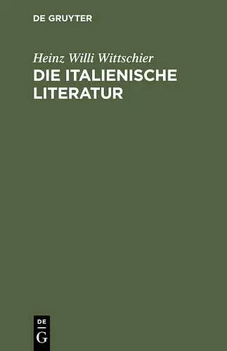 Die italienische Literatur cover