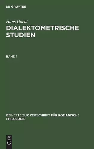 Beihefte zur Zeitschrift für romanische Philologie Dialektometrische Studien cover