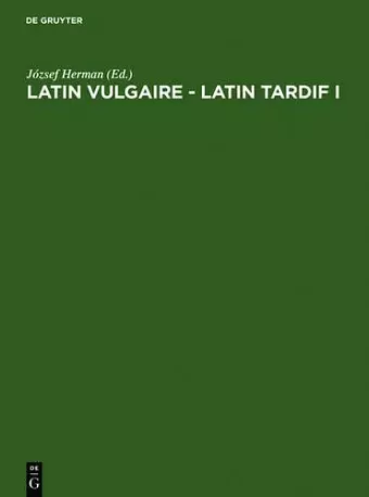 Latin vulgaire - latin tardif cover