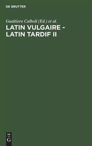 Latin Vulgaire - Latin Tardif II cover