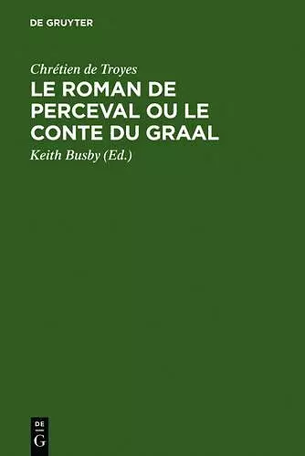 Le Roman de Perceval ou Le Conte du Graal cover