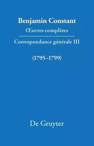 OEuvres complètes, III, Correspondance 1795-1799 cover