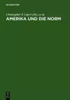 Amerika und die Norm cover