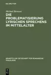 Die Problematisierung lyrischen Sprechens im Mittelalter cover