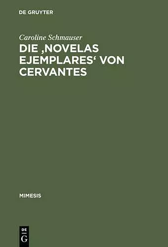 Die 'Novelas Ejemplares' Von Cervantes cover