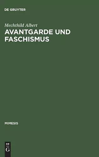 Avantgarde und Faschismus cover