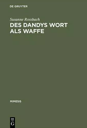 Des Dandys Wort als Waffe cover