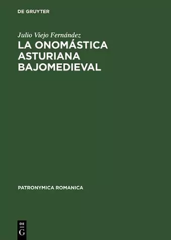 La onomástica asturiana bajomedieval cover