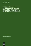 Ästhetischer Katholizismus cover