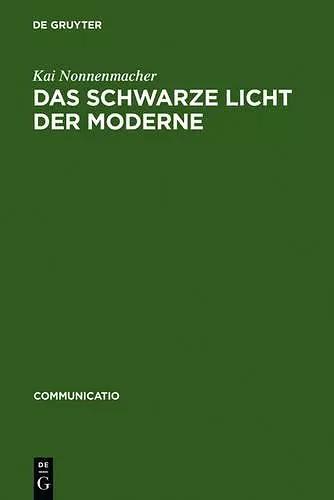 Das schwarze Licht der Moderne cover