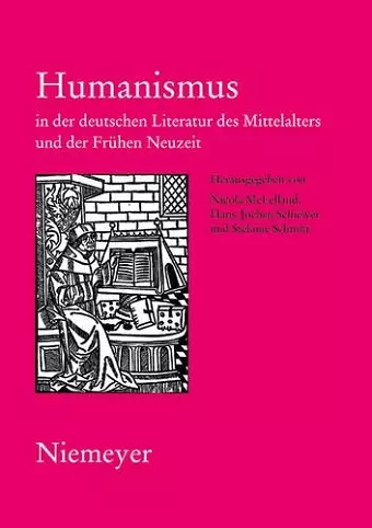 Humanismus in der deutschen Literatur des Mittelalters und der Frühen Neuzeit cover