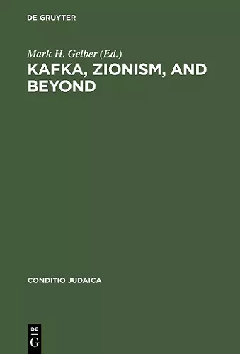 Kafka, Zionism, and Beyond cover