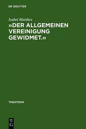 »Der Allgemeinen Vereinigung Gewidmet.« cover