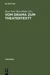 Vom Drama Zum Theatertext? cover