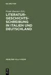 Literaturgeschichtsschreibung in Italien und Deutschland cover