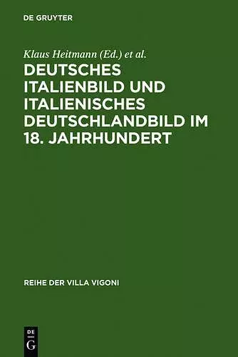 Deutsches Italienbild und italienisches Deutschlandbild im 18. Jahrhundert cover