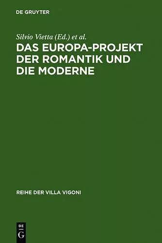 Das Europa-Projekt der Romantik und die Moderne cover