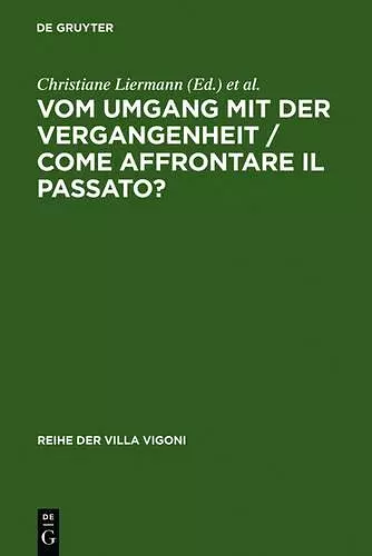 Vom Umgang mit der Vergangenheit / Come affrontare il passato? cover