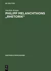 Philipp Melanchthons Rhetorik cover