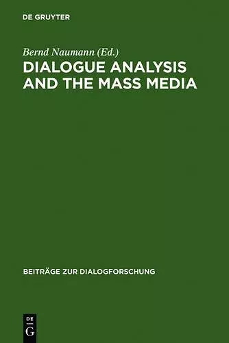 Dialogue Analysis and the Mass Media cover