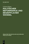 Politischer Reformismus und begrifflicher Wandel cover