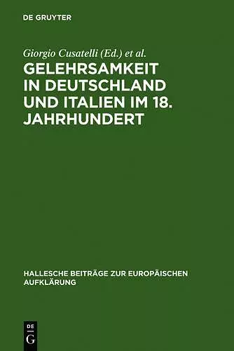 Gelehrsamkeit in Deutschland und Italien im 18. Jahrhundert cover