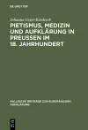 Pietismus, Medizin und Aufklärung in Preußen im 18. Jahrhundert cover