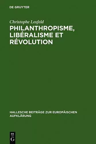 Philanthropisme, Libéralisme Et Révolution cover