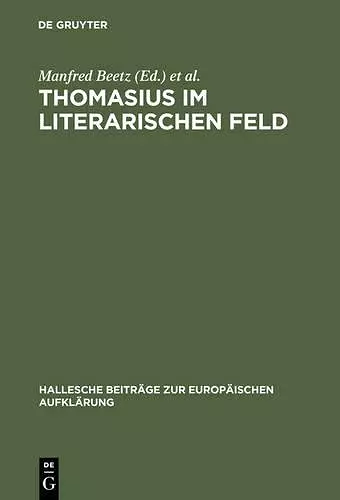 Thomasius im literarischen Feld cover