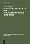 Die Frühgeschichte des Philanthropismus (1715-1771) cover