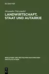 Landwirtschaft, Staat und Autarkie cover