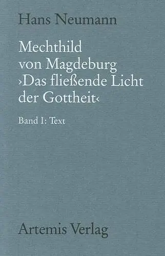 Mechthild Von Magdeburg Das Fließende Licht Der Gottheit cover