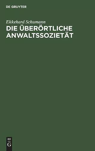 Die überörtliche Anwaltssozietät cover