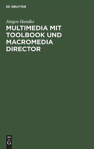 Multimedia mit ToolBook und Macromedia Director cover