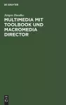 Multimedia mit ToolBook und Macromedia Director cover