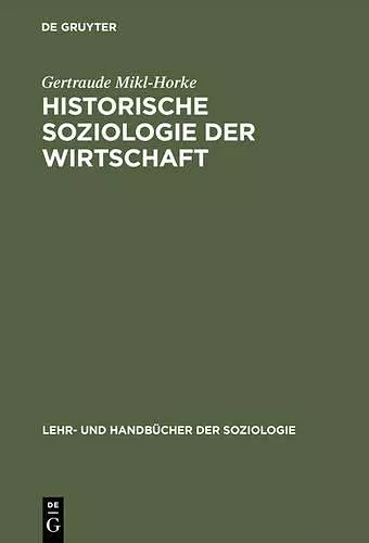 Historische Soziologie der Wirtschaft cover