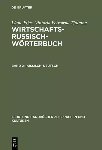 Wirtschaftsrussisch-Wörterbuch, Band 2, Russisch-Deutsch cover