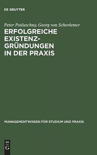 Erfolgreiche Existenzgründungen in der Praxis cover